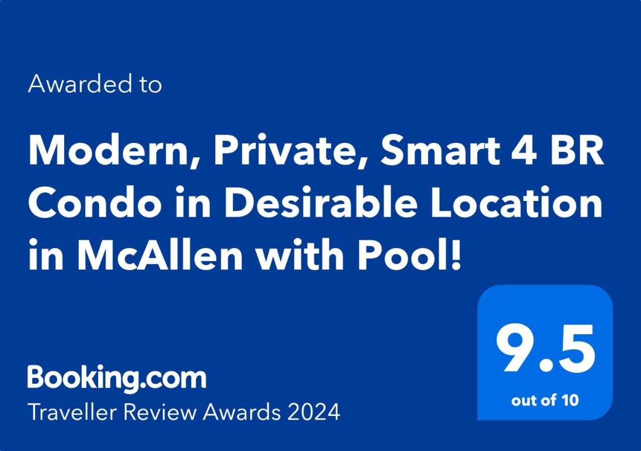 Modern, Private, Smart 4 Bedroom Condo In Desirable Location In Mcallen With Pool! 外观 照片